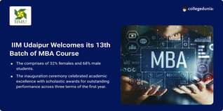 IIM Udaipur Welcomes its 13th Batch of MBA Course with 384 Students; Check Details Here